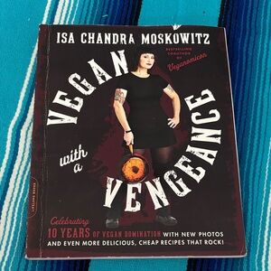 Vegan with a Vengeance Cookbook